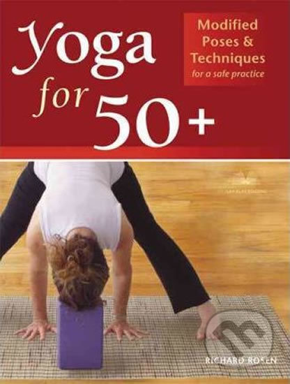 Yoga for 50+ - Richard Rosen, West Group, 2004