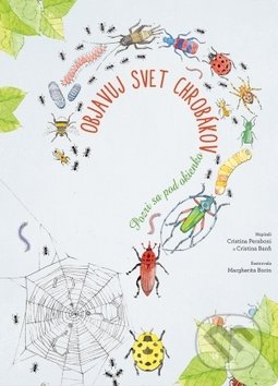 Objavuj svet chrobákov - Kolektív autorov, Svojtka&Co., 2019