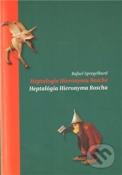 Heptalogie Hieronyma Bosche/ Heptalógia Hieronyma Bosche koupíte na Martinus.cz