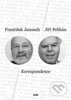 Korespondence - František Janouch, Novela Bohemica, 2015