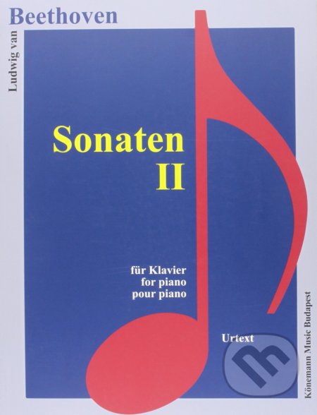 Sonaten II - Ludwig van Beethoven, Könemann Music Budapest, 2015