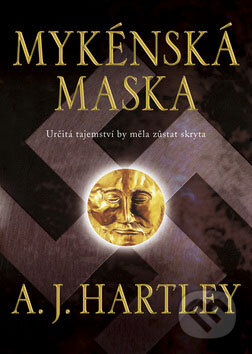 Mykénská maska - A.J. Hartley, BB/art, 2009
