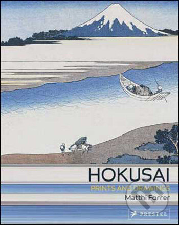 Hokusai - Matthi Forrer, Prestel, 2009