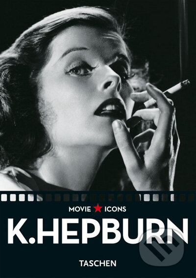 Katharine Hepburn - Alain Silver, Taschen, 2007