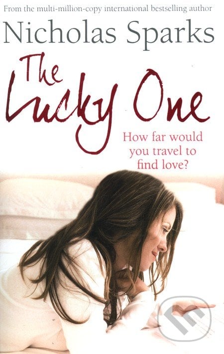 The Lucky One - Nicholas Sparks, Sphere, 2009