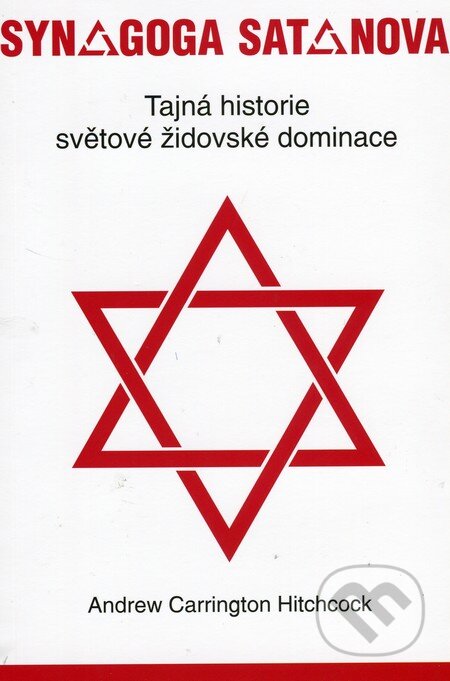 Synagoga satanova - Andrew Carrington Hitchcock, Bodyart Press, 2009