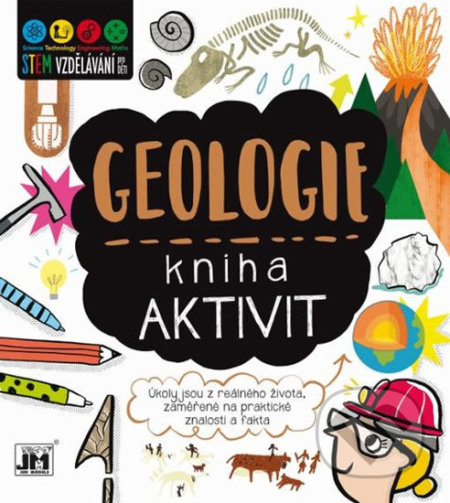 Kniha aktivit: Geologie, Jiří Models, 2019