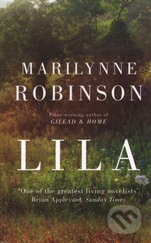 Lila - Robinson Marilynne, , 2016