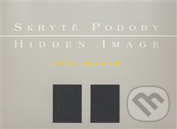 Skryté podoby/ Hidden Image - Jiří David - kniha z kategorie Fotografie