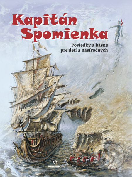 Kapitán Spomienka - Kolektív, Perfekt, 2019