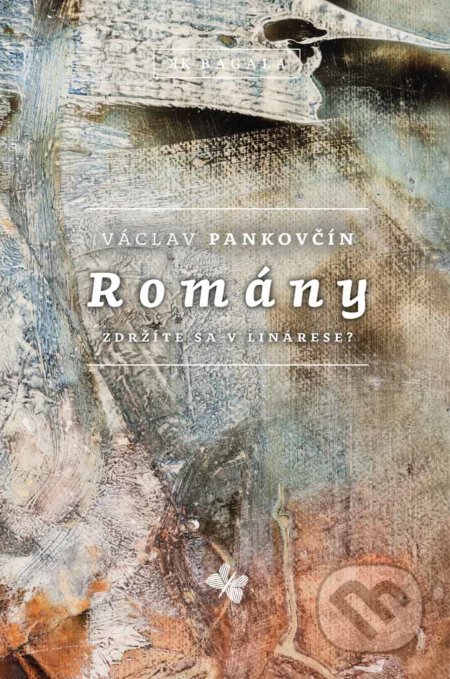 Romány - Václav Pankovčín, Fero Guldan (ilustrátor), Koloman Kertész Bagala, 2019