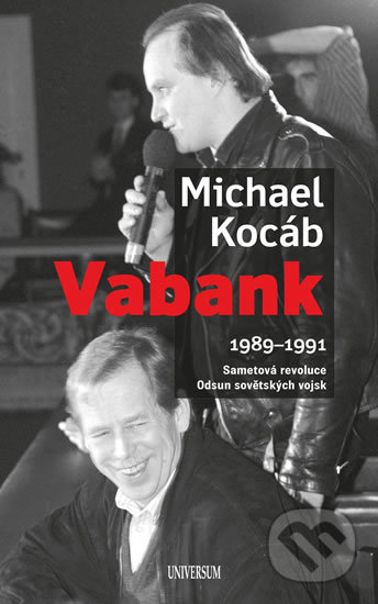Vabank - Michael Kocáb, Universum, 2019