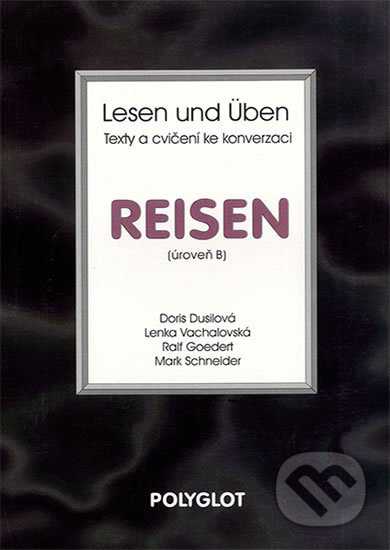 Kniha: Lesen und Üben - Reisen (Polyglot). Polyglot, 2018