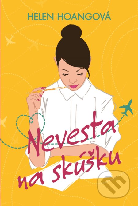 Nevesta na skúšku - Helen Hoang, Fortuna Libri, 2019