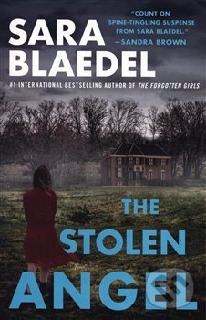 The Stolen Angel - Sara Blaedel, Grand Central Publishing, 2018