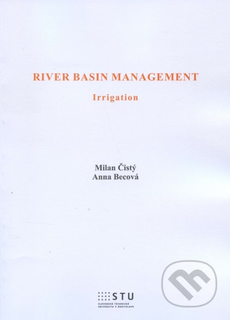 River Basin Management - Milan Čistý, STU, 2015
