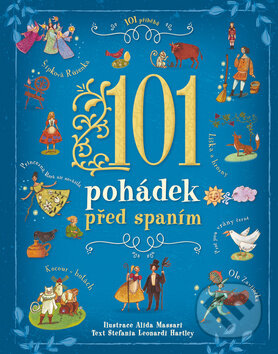 101 pohádek před spaním - Stefania Leonardi Hartley, Alida Massari (ilustrácie), Svojtka&Co., 2019