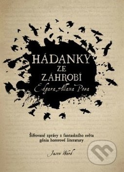 Hádanky ze záhrobí E. A. Poa - Jason Ward, Edice knihy Omega, 2019