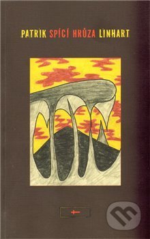 Spící hrůza - Patrik Linhart - kniha z kategorie Beletrie