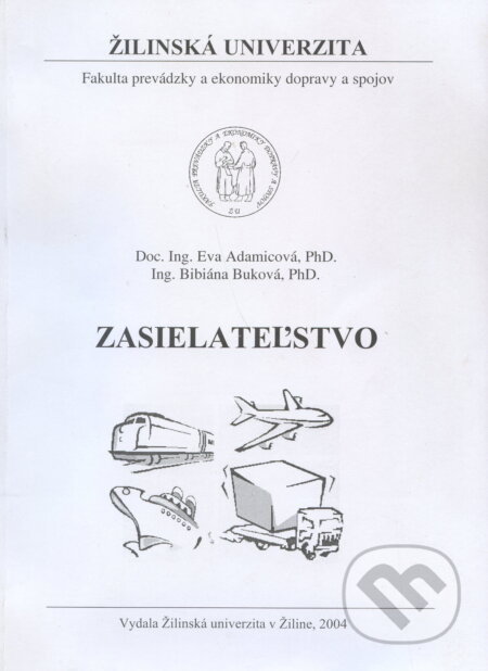 Zasielateľstvo - Eva Adamicová, EDIS, 2004