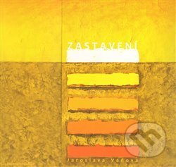 Zastavení - Jaroslava Vańová - kniha z kategorie Beletrie