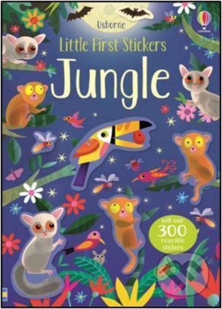 Little First Stickers: Jungle - Kirsteen Robson, Gareth Lucas (ilustrácie), Usborne, 2019