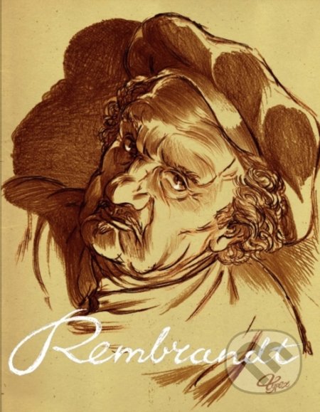 Rembrandt - Typex, SelfMadeHero, 2013