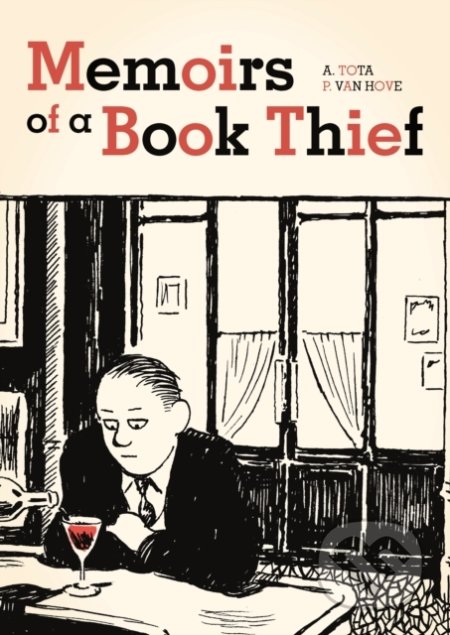 Memoirs of a Book Thief - Pierre Van Hove, Alessandro Tota, SelfMadeHero, 2019