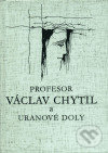 Profesor Václav Chytil a uranové doly, Univerzita Karlova v Praze, 2003