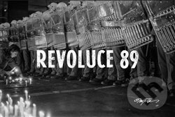 Revoluce 89 - Jan Šilpoch, Jan Šilpoch, 2019
