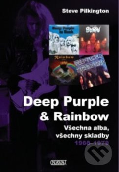 Deep Purple &amp; Rainbow - Steve Pilkington