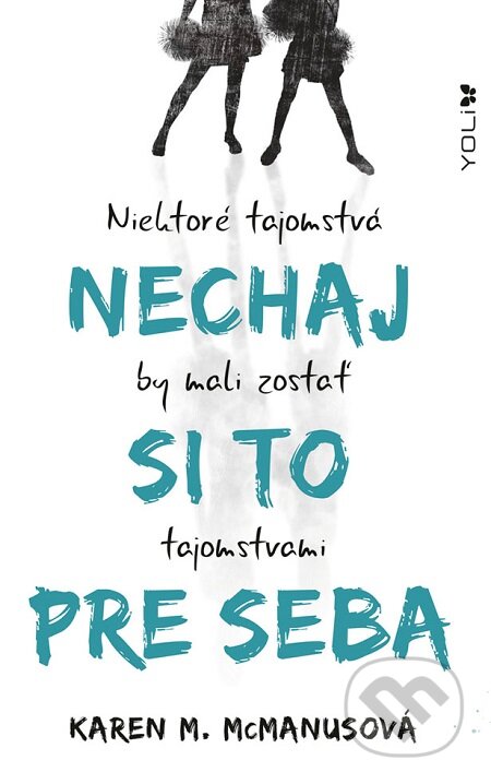 E-kniha: Nechaj si to pre seba (Karen M. McManus)