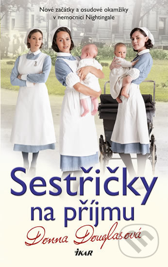 Sestřičky na příjmu - Donna Douglas, Ikar CZ, 2019