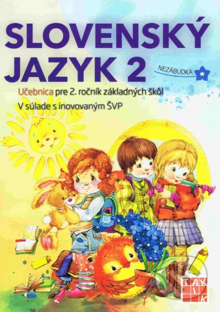 Slovenský jazyk 2 Nezábudka - Ľuba Nguyenová Anhová, Taktik, 2019