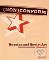 (NON)Conform (Russian and Soviet Art 1958-1995) - Barbara Thiemann - kniha z kategorie Malířství a sochařství