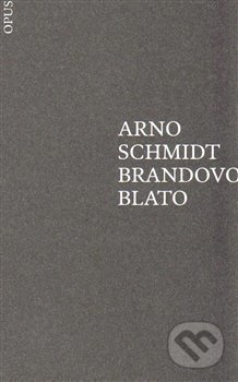 Brandovo blato - Arno Schmidt - kniha z kategorie Poezie