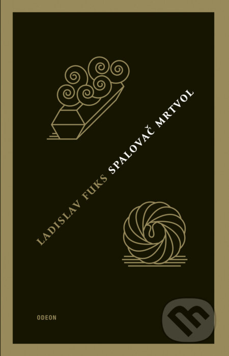 E-kniha: Spalovač mrtvol (Ladislav Fuks). Odeon, 2017