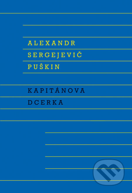 Kapitánova dcerka - Alexandr Sergejevič Puškin, Odeon, 2016