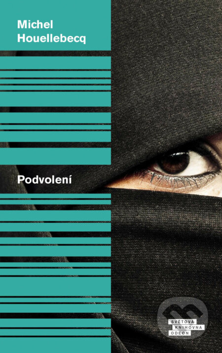 E-kniha: Podvolení (Michel Houellebecq). Odeon, 2015
