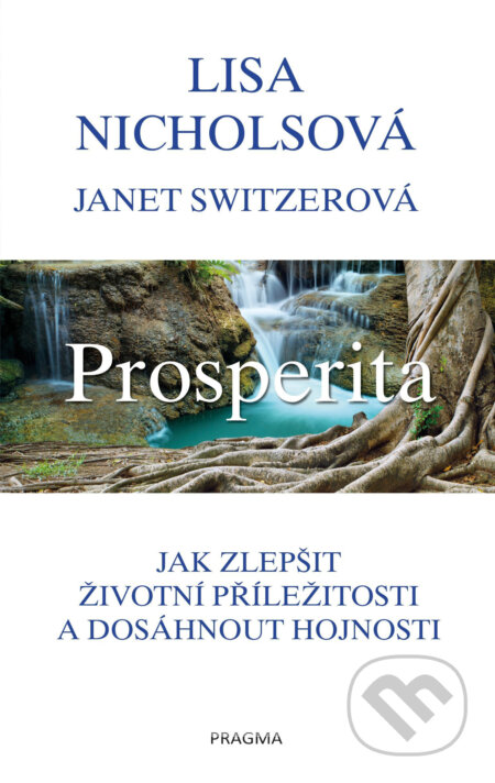 Prosperita - Lisa, Nichols, Janet Switzer, Pragma, 2017