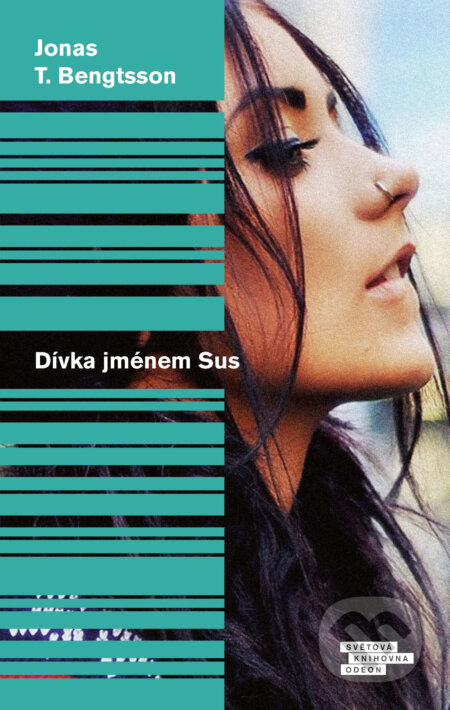 Dívka jménem Sus - Jonas T. Bengtsson, Odeon, 2017