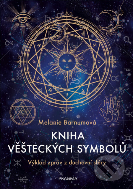 Kniha věšteckých symbolů - Melanie Barnum, Pragma, 2018