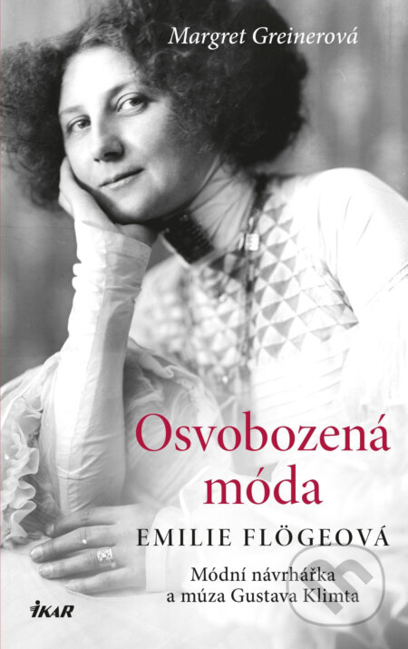 E-kniha: Osvobozená móda (Margret Greiner). Ikar CZ, 2018