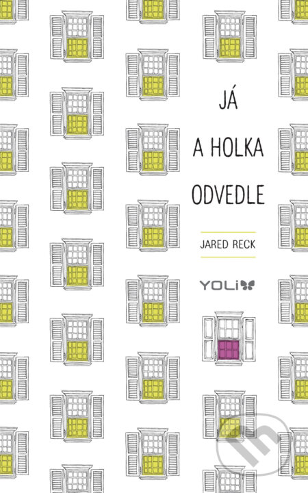 E-kniha: Já a holka odvedle (Jared Reck)