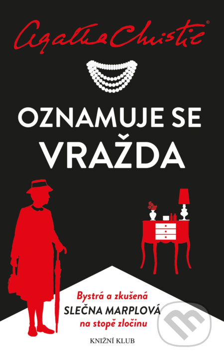 Oznamuje se vražda - Agatha Christie, Knižní klub, 2017