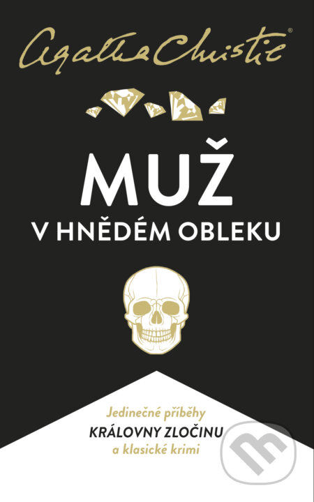 Muž v hnědém obleku - Agatha Christie, Knižní klub, 2018