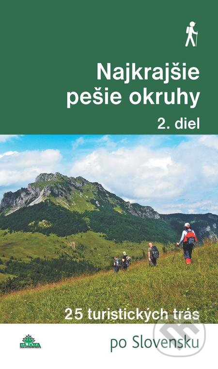 Najkrajšie pešie okruhy (2. diel) - Daniel Kollár, Tomáš Trstenský, DAJAMA, 2019