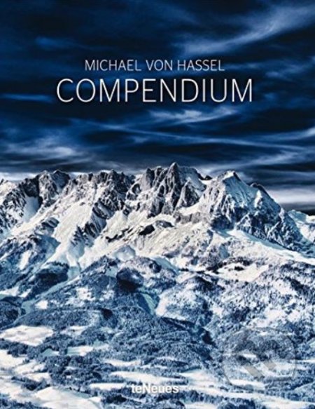 Compendium - Michael von Hassel, Te Neues, 2014