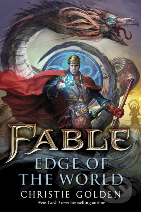 Fable: Edge of the World - Christie Golden, Del Rey, 2012