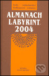 Almanach Labyrint 2004, Labyrint, 2004